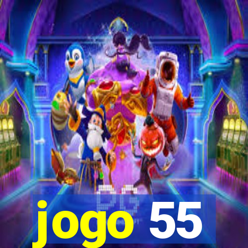 jogo 55