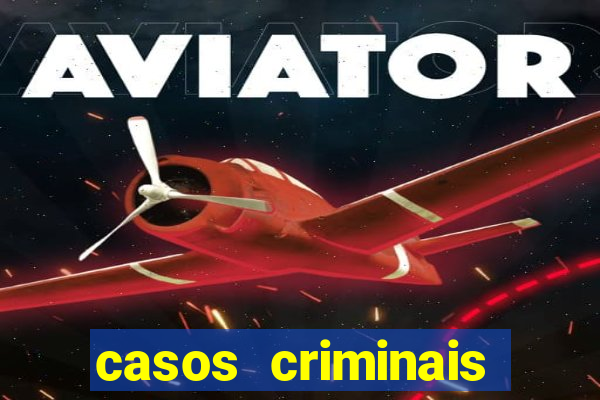 casos criminais para resolver jogo pdf