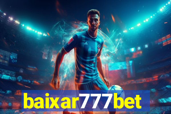 baixar777bet