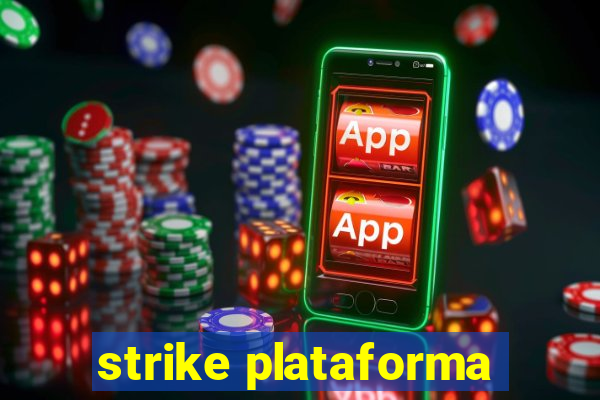 strike plataforma