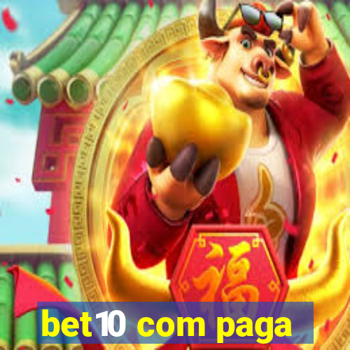 bet10 com paga