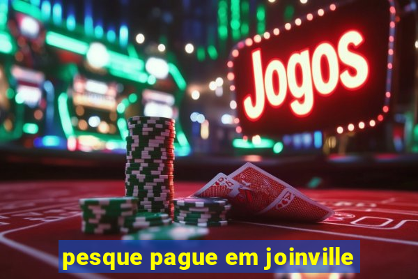 pesque pague em joinville