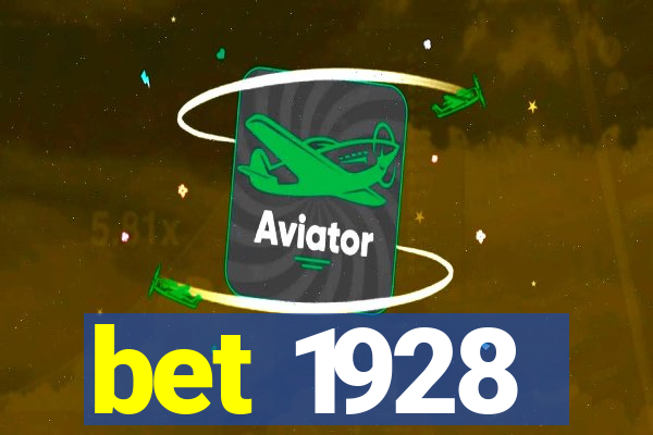 bet 1928