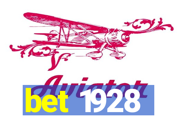 bet 1928