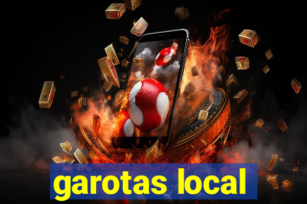 garotas local