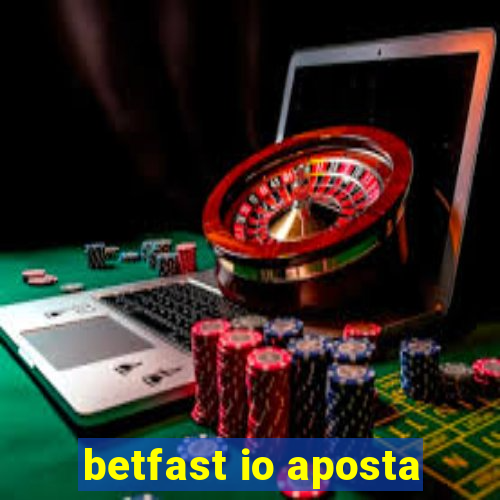 betfast io aposta