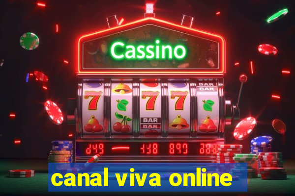 canal viva online