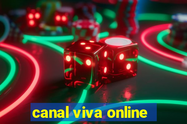 canal viva online