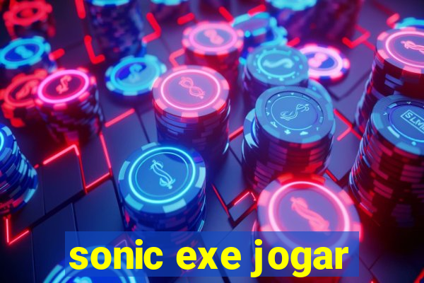 sonic exe jogar