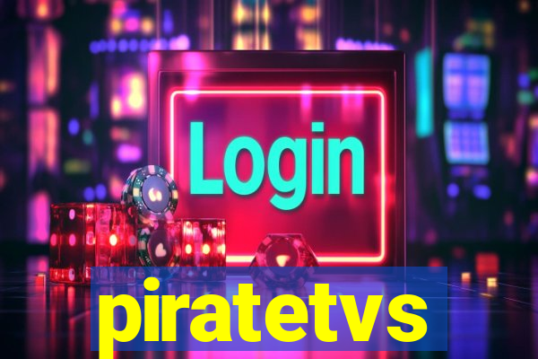 piratetvs