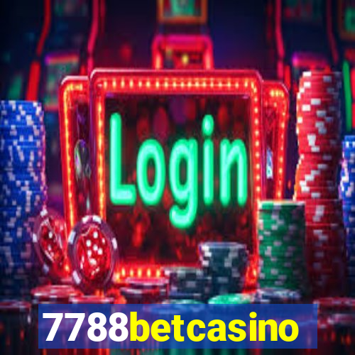 7788betcasino