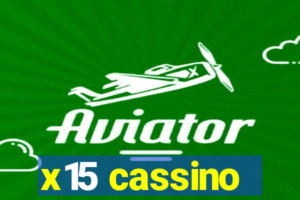 x15 cassino