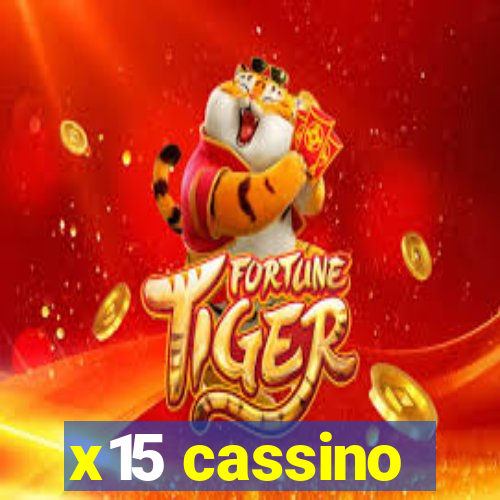 x15 cassino