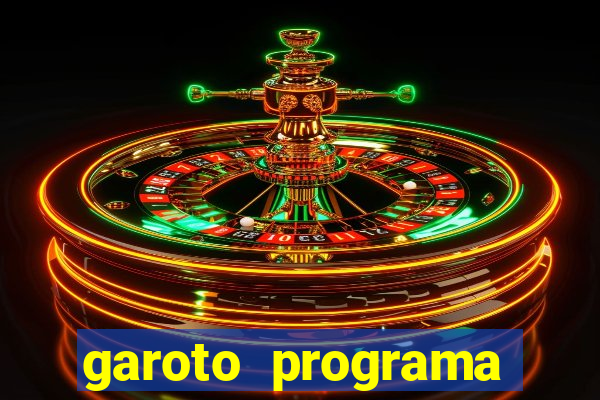 garoto programa zona leste