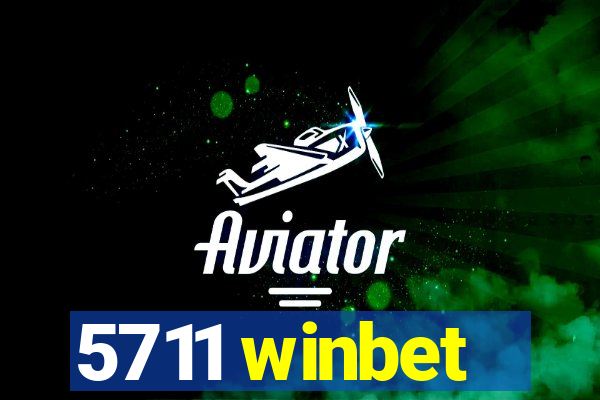 5711 winbet