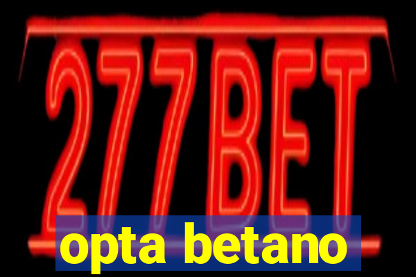 opta betano