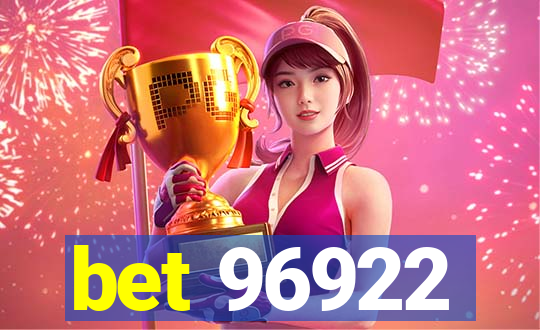 bet 96922