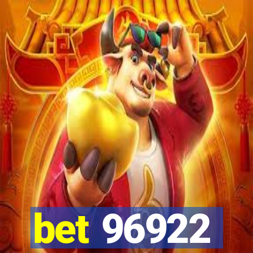 bet 96922