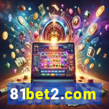 81bet2.com