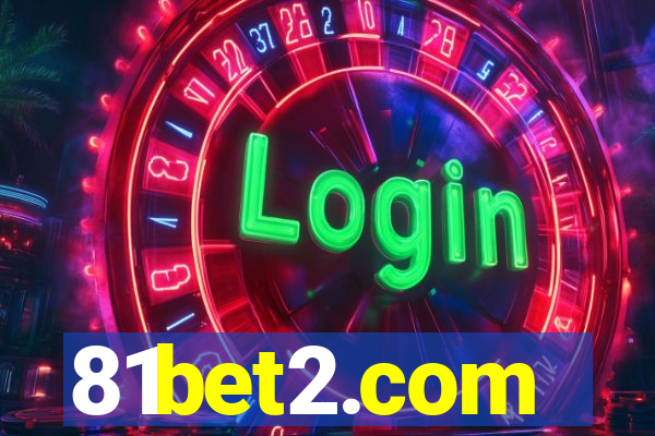 81bet2.com