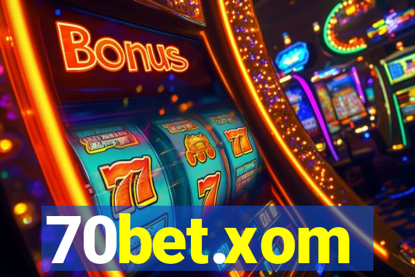 70bet.xom