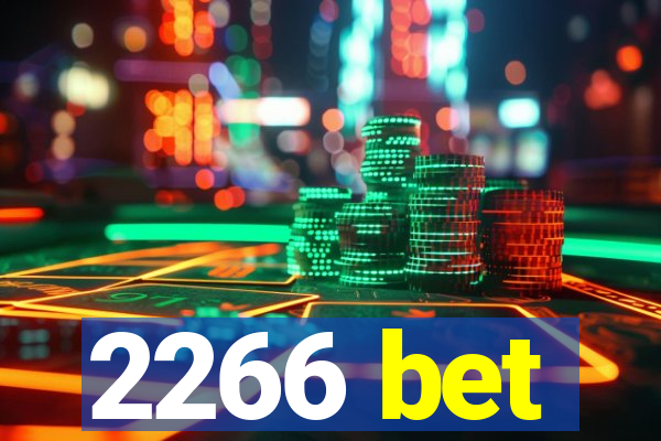 2266 bet