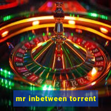 mr inbetween torrent