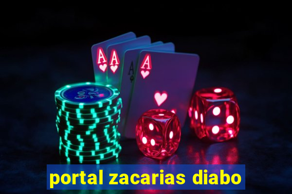 portal zacarias diabo