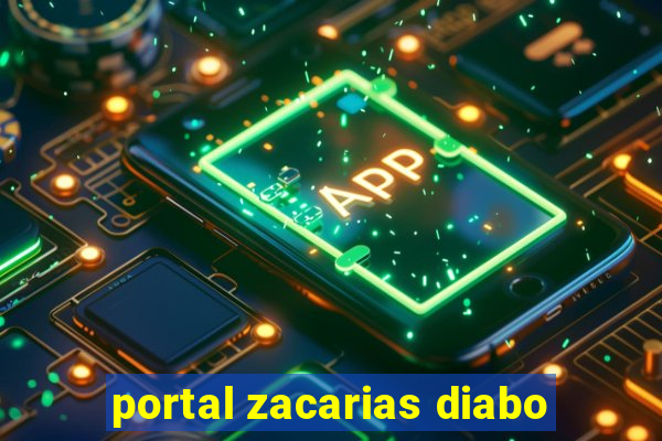 portal zacarias diabo