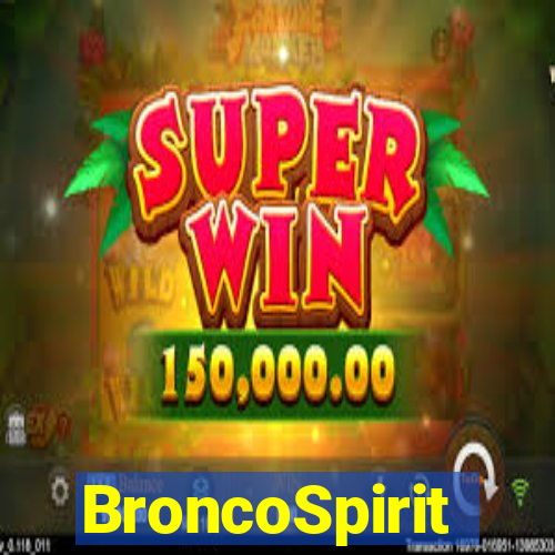 BroncoSpirit