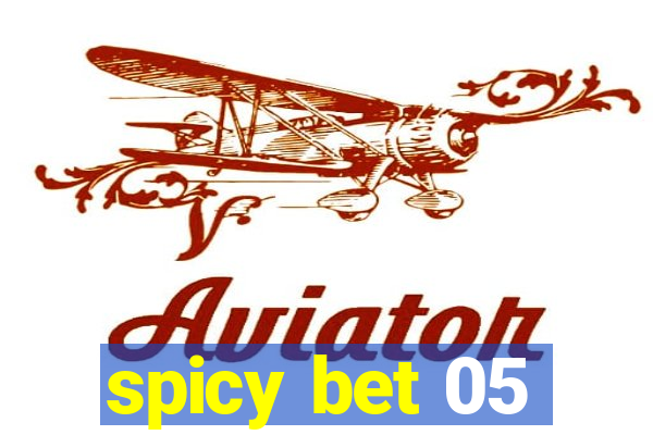 spicy bet 05