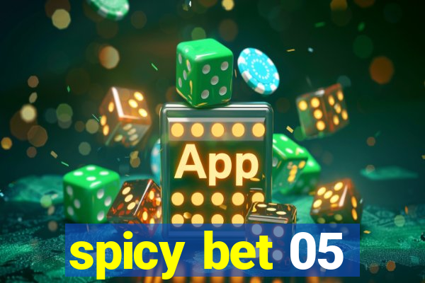 spicy bet 05