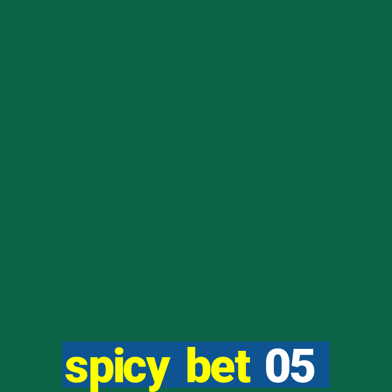 spicy bet 05