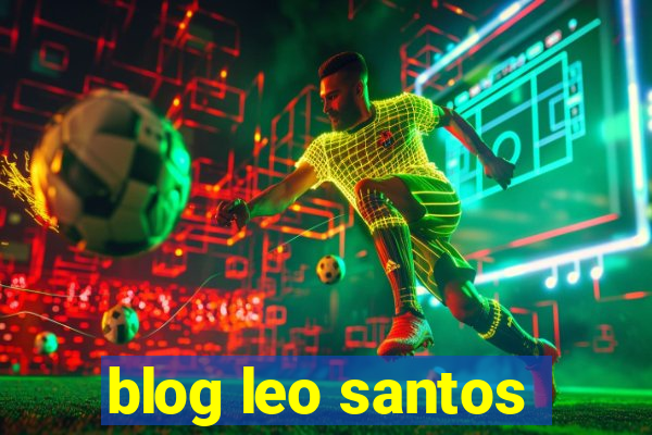 blog leo santos