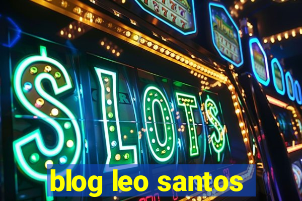 blog leo santos