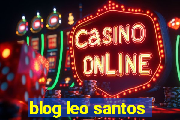 blog leo santos