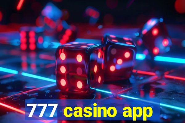 777 casino app