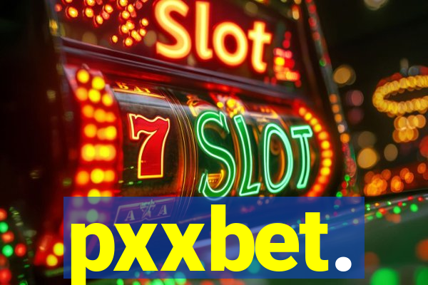 pxxbet.