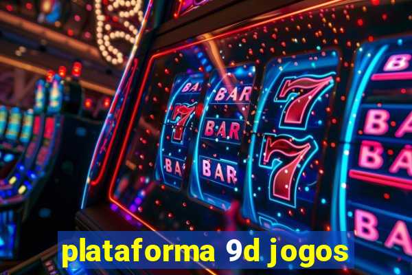 plataforma 9d jogos