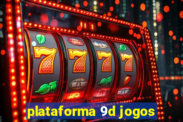 plataforma 9d jogos