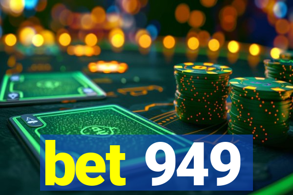 bet 949