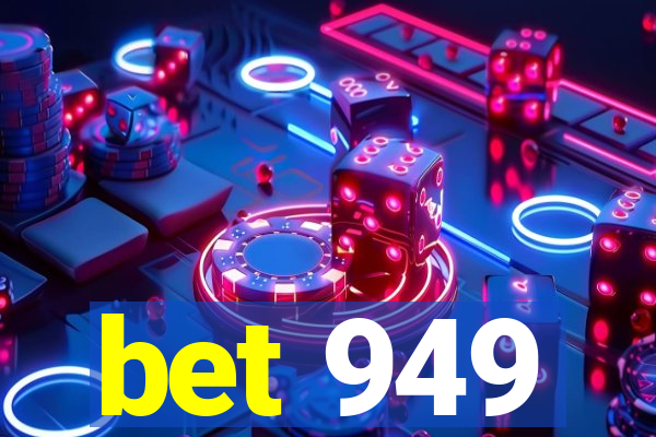 bet 949