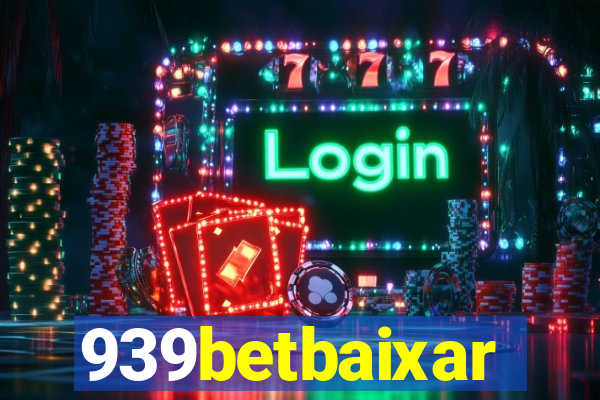 939betbaixar