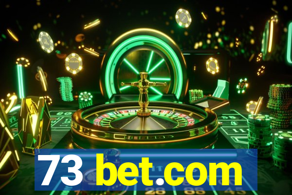 73 bet.com