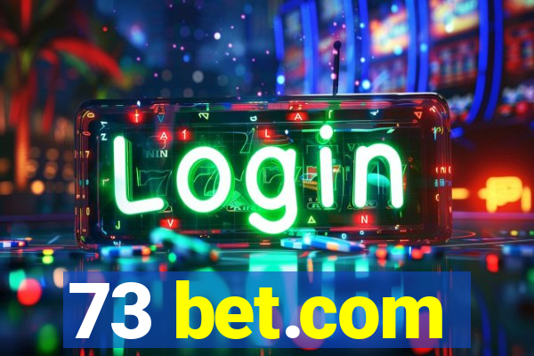 73 bet.com