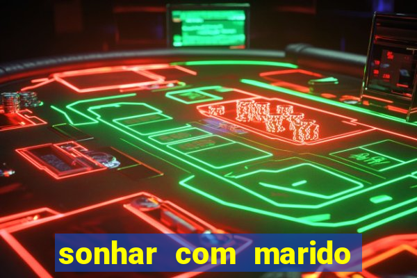 sonhar com marido indo embora