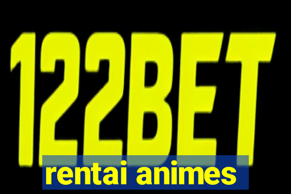 rentai animes