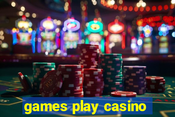 games play casino