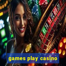 games play casino