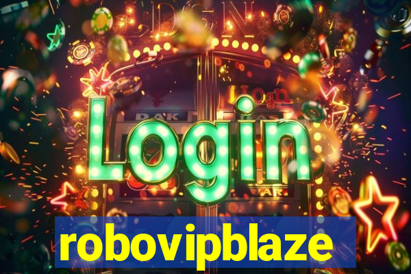 robovipblaze